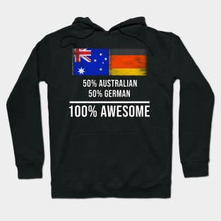 50% Australian 50% German 100% Awesome - Gift for German Heritage From Germany Hoodie